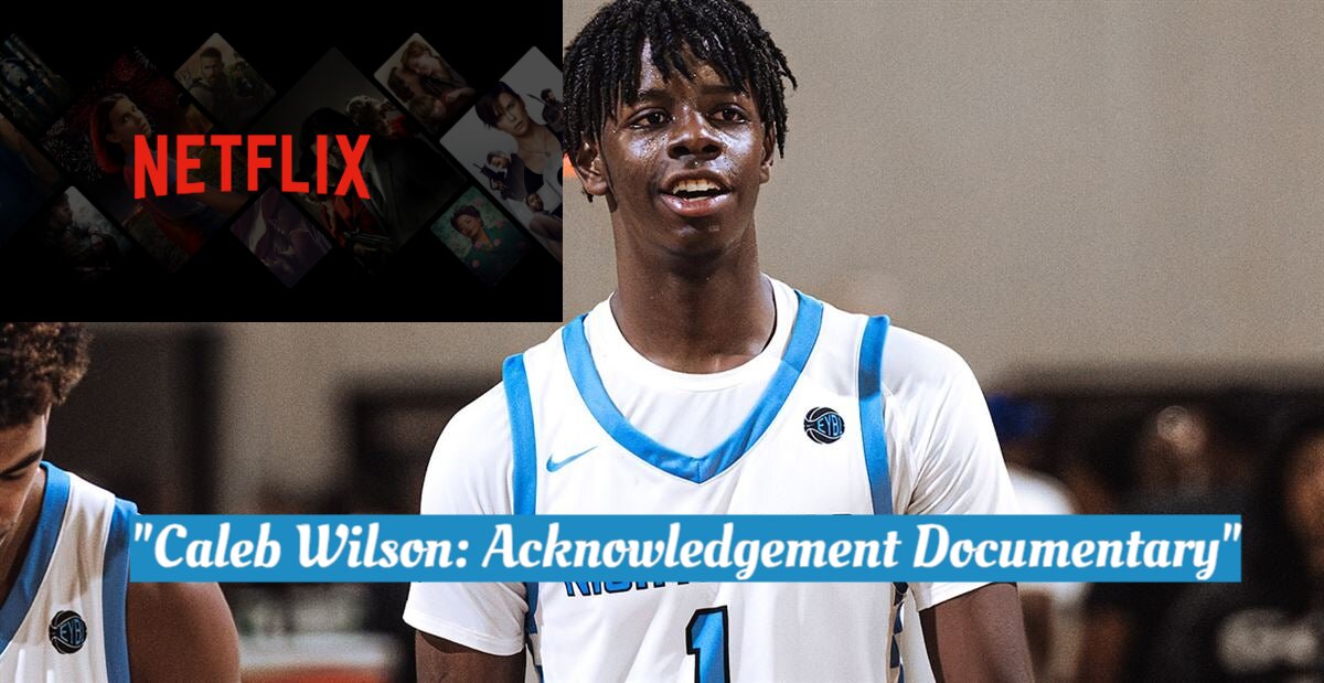 Congratulations: Netflix Releases Documentary Titled “Acknowledgement” About Tar Heels New Signee Five-Star Forward Caleb Wilson’s Arrival at UNC… Read more