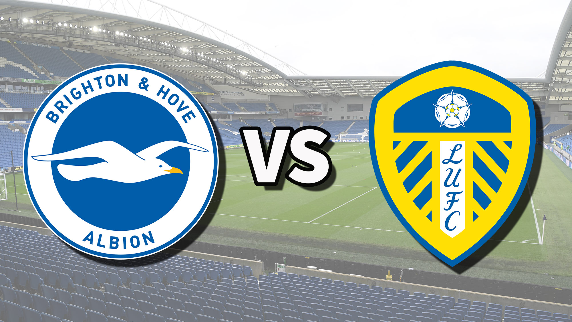 leeds united vs brighton game was..